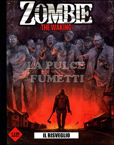 ZOMBIE - THE WAKING #     1: IL RISVEGLIO